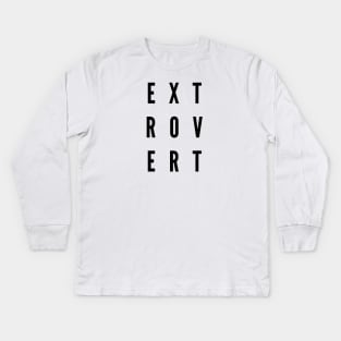 Extrovert Kids Long Sleeve T-Shirt